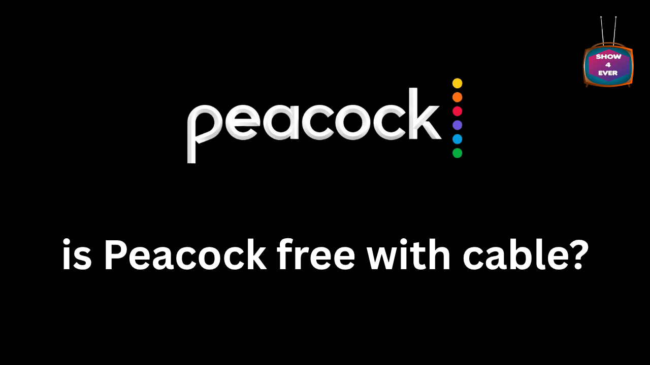 is Peacock free with cable