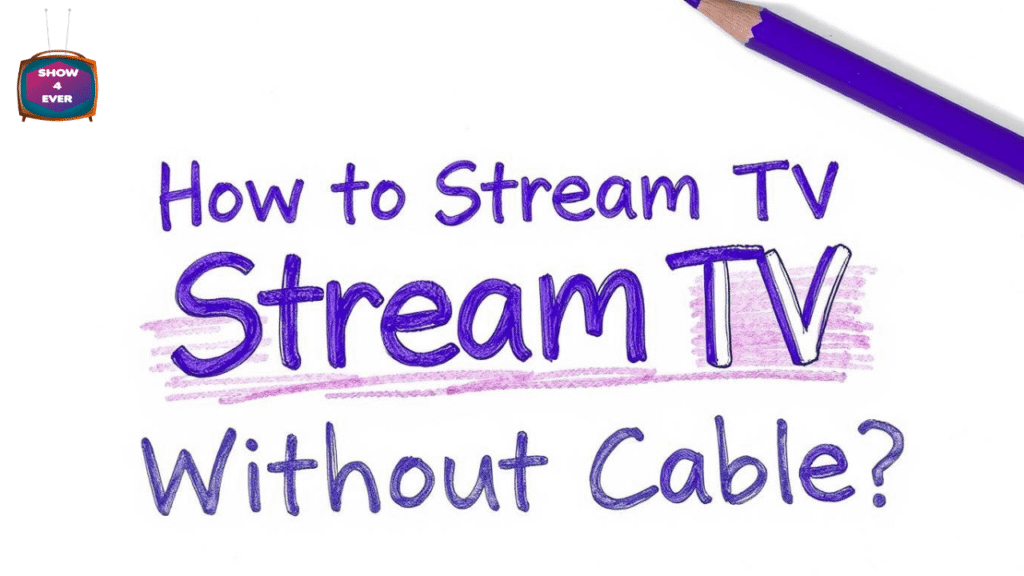 How to stream TV without cable