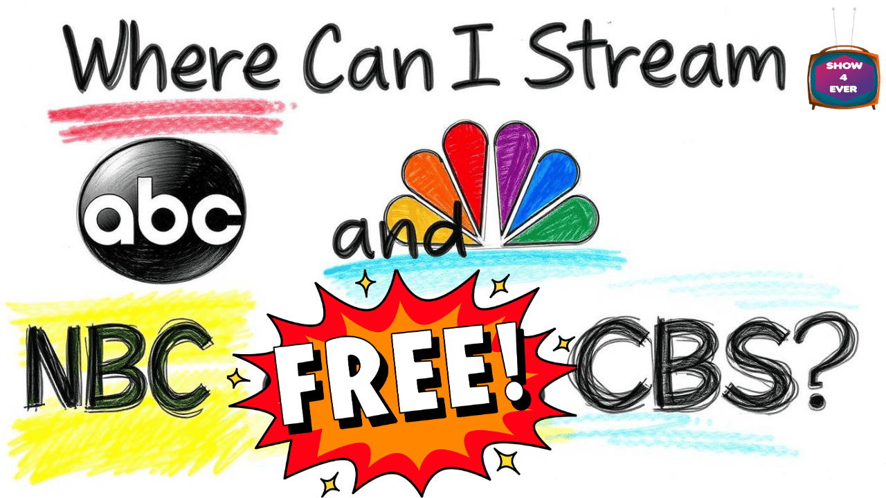 Where can I stream ABC and NBC and CBS for free