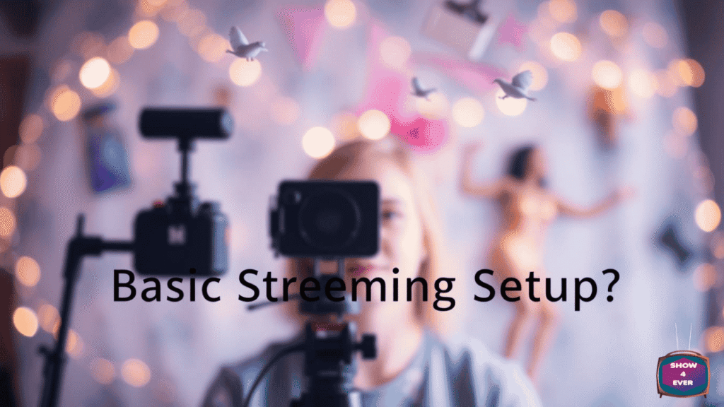 How do I set up a basic streaming setup