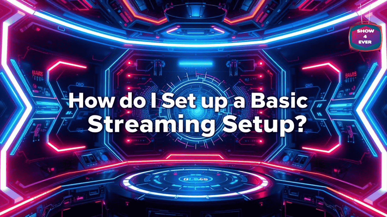 How do I set up a basic streaming setup