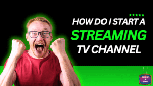 How do I start a streaming TV channel