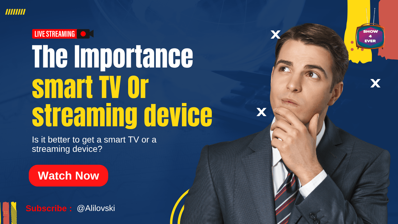Is it better to get a smart TV or a streaming device