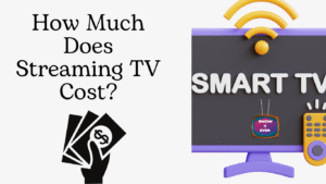 How Much Does Streaming TV Cost
