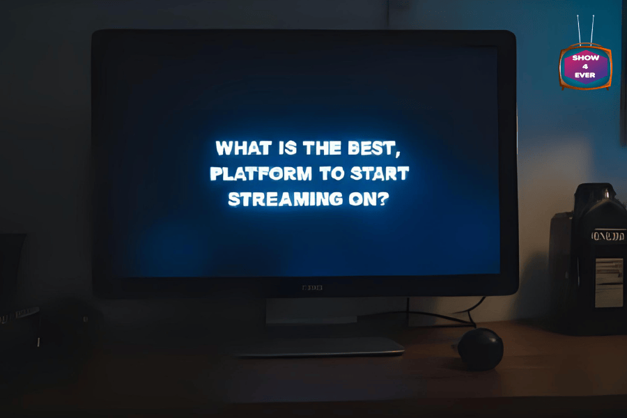 What is the best platform to start streaming on
